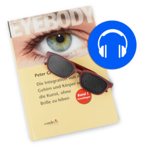 Spezial-Paket PLUS: Eyebody-Buch (deutsch) + Hörbuch (Download, deutsch) + Lochbrille (rot)
