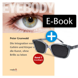 Special Bundle: eBook (german) + Pinhole Glasses (grey frame)